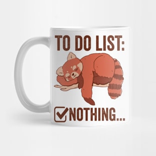 To Do List Nothing Cute Red Panda Mug